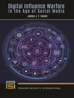 cover image of Digital Influence Warfare in the Age of Social Media